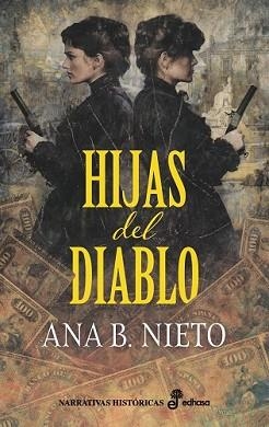 HIJAS DEL DIABLO | 9788435064767 | NIETO, ANA B. | Llibreria Geli - Llibreria Online de Girona - Comprar llibres en català i castellà