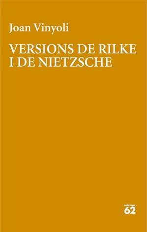VERSIONS DE RILKE | 9788429782639 | VINYOLI PLADEVALL, JOAN | Llibreria Geli - Llibreria Online de Girona - Comprar llibres en català i castellà