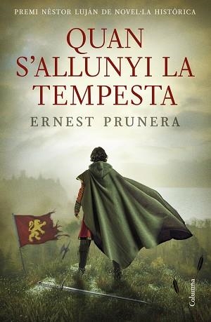 QUAN S'ALLUNYI LA TEMPESTA(PREMI NÈSTOR LUJÁN 2025) | 9788466433891 | PRUNERA ALEDO, ERNEST | Llibreria Geli - Llibreria Online de Girona - Comprar llibres en català i castellà