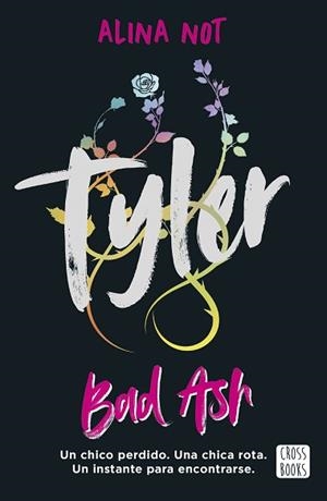 TYLER.PIEZAS ROTAS | 9788408301202 | NOT, ALINA | Libreria Geli - Librería Online de Girona - Comprar libros en catalán y castellano