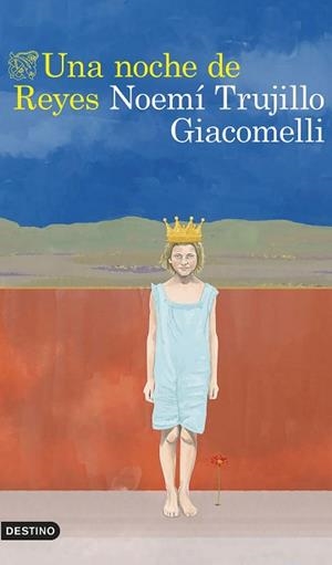 UNA NOCHE DE REYES | 9788423367900 | TRUJILLO, NOEMÍ | Llibreria Geli - Llibreria Online de Girona - Comprar llibres en català i castellà