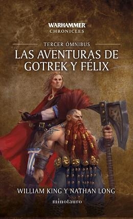 LAS AVENTURAS DE GOTREK Y FÉLIX OMNIBUS Nº 03/06 (NUEVA EDICIÓN) | 9788445020296 | KING, WILLIAM/LONG, NATHAN | Llibreria Geli - Llibreria Online de Girona - Comprar llibres en català i castellà