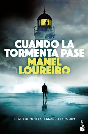 CUANDO LA TORMENTA PASE | 9788408304876 | LOUREIRO, MANEL | Llibreria Geli - Llibreria Online de Girona - Comprar llibres en català i castellà