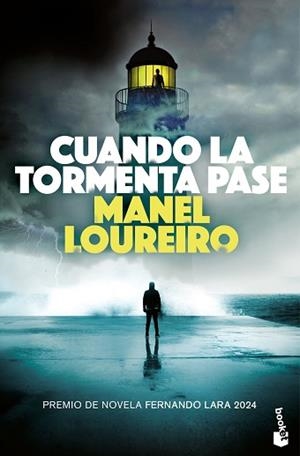 CUANDO LA TORMENTA PASE | 9788408304876 | LOUREIRO, MANEL | Libreria Geli - Librería Online de Girona - Comprar libros en catalán y castellano