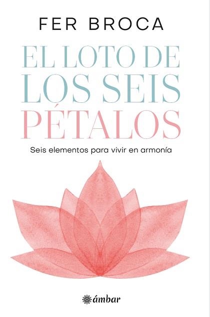 EL LOTO DE LOS SEIS PÉTALOS | 9788412899818 | BROCA, FER | Llibreria Geli - Llibreria Online de Girona - Comprar llibres en català i castellà