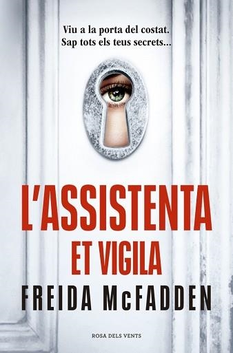 L’ASSISTENTA ET VIGILA(L'ASSISTENTA-3) | 9791387653002 | MCFADDEN, FREIDA | Llibreria Geli - Llibreria Online de Girona - Comprar llibres en català i castellà