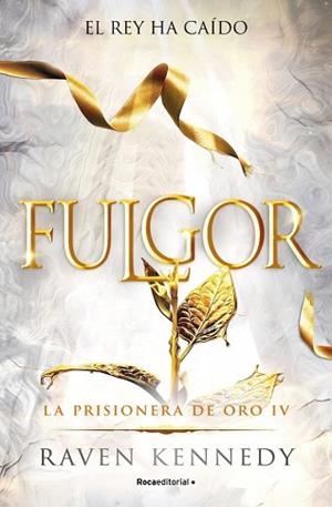 FULGOR (LA PRISIONERA DE ORO 4) | 9788410442832 | KENNEDY, RAVEN | Llibreria Geli - Llibreria Online de Girona - Comprar llibres en català i castellà