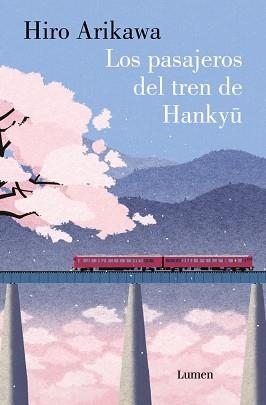 LOS PASAJEROS DEL TREN DE HANKYU | 9788426431424 | ARIKAWA, HIRO | Llibreria Geli - Llibreria Online de Girona - Comprar llibres en català i castellà