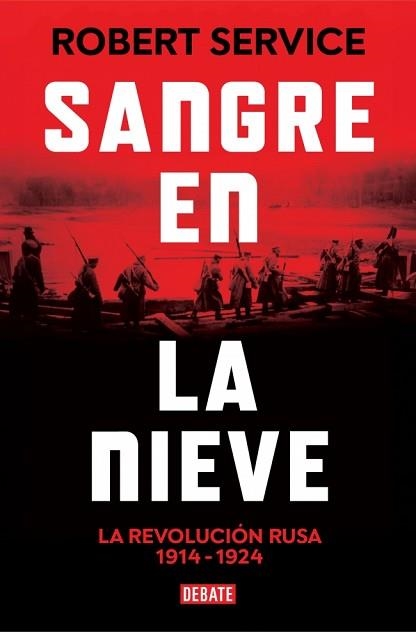 SANGRE EN LA NIEVE | 9788410214422 | SERVICE, ROBERT | Libreria Geli - Librería Online de Girona - Comprar libros en catalán y castellano