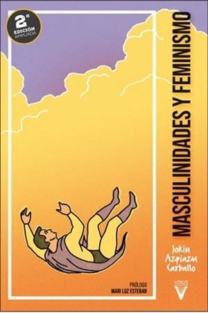MASCULINIDADES Y FEMINISMO(2ª EDICIÓN 2024) | 9788417870324 | AZPIAZU CARBALLO, JOKIN | Llibreria Geli - Llibreria Online de Girona - Comprar llibres en català i castellà