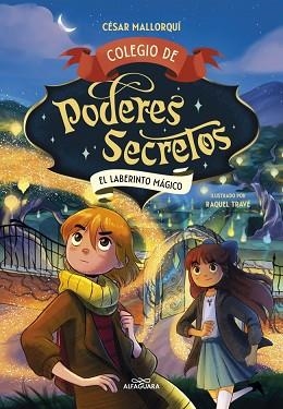 COLEGIO DE PODERES SECRETOS-5.EL LABERINTO MÁGICO | 9788419688378 | MALLORQUÍ, CÉSAR | Llibreria Geli - Llibreria Online de Girona - Comprar llibres en català i castellà