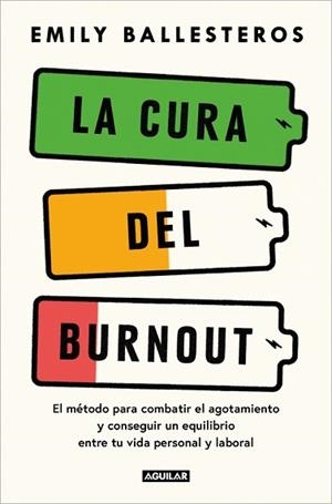 LA CURA DEL BURNOUT | 9788403525078 | BALLESTEROS, EMILY | Llibreria Geli - Llibreria Online de Girona - Comprar llibres en català i castellà