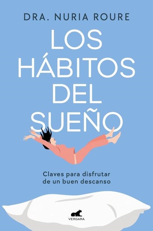 LOS HÁBITOS DEL SUEÑO | 9788410467217 | ROURE, DRA. NURIA | Libreria Geli - Librería Online de Girona - Comprar libros en catalán y castellano