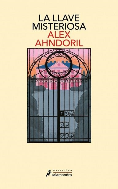 LA LLAVE MISTERIOSA | 9788410340244 | AHNDORIL, ALEX | Llibreria Geli - Llibreria Online de Girona - Comprar llibres en català i castellà
