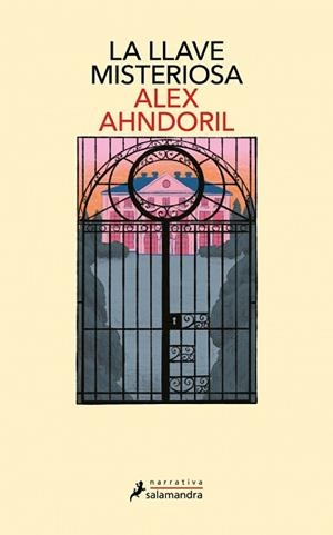 LA LLAVE MISTERIOSA | 9788410340244 | AHNDORIL, ALEX | Libreria Geli - Librería Online de Girona - Comprar libros en catalán y castellano