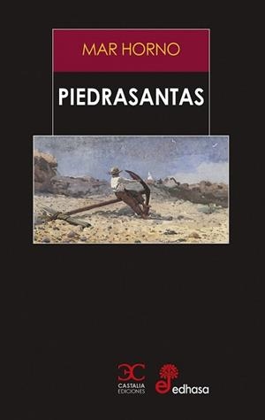 PIEDRASANTAS | 9788497409452 | HORNO, MAR | Llibreria Geli - Llibreria Online de Girona - Comprar llibres en català i castellà