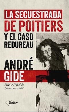 LA SECUESTRADA DE POITIERS | 9791387568825 | GIDE, ANDRÉ | Llibreria Geli - Llibreria Online de Girona - Comprar llibres en català i castellà