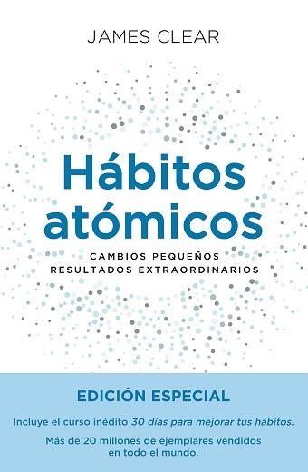 HÁBITOS ATÓMICOS(EDICIÓN ESPECIAL) | 9788411192477 | CLEAR, JAMES | Libreria Geli - Librería Online de Girona - Comprar libros en catalán y castellano
