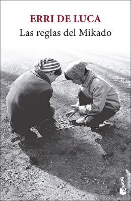 LAS REGLAS DEL MIKADO | 9788432248481 | DE LUCA, ERRI | Llibreria Geli - Llibreria Online de Girona - Comprar llibres en català i castellà