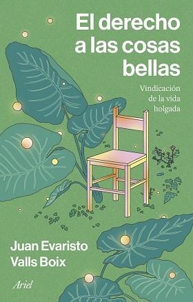 EL DERECHO A LAS COSAS BELLAS | 9788434438897 | VALLS BOIX, JUAN EVARISTO | Llibreria Geli - Llibreria Online de Girona - Comprar llibres en català i castellà