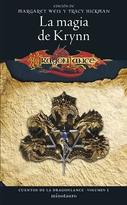CUENTOS DE LA DRAGONLANCE Nº 01/06.LA MAGIA DE KRYNN | 9788445011225 | WEIS, MARGARET/HICKMAN, TRACY | Llibreria Geli - Llibreria Online de Girona - Comprar llibres en català i castellà