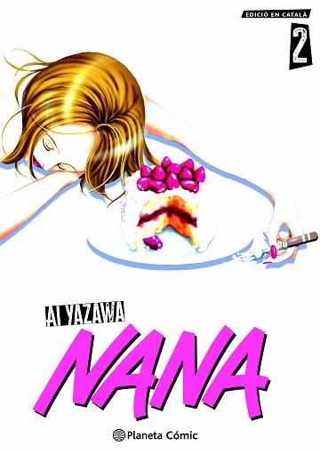 NANA Nº 02/07(EDICIÓ EN CATALÀ) | 9788411619028 | YAZAWA, AI | Llibreria Geli - Llibreria Online de Girona - Comprar llibres en català i castellà