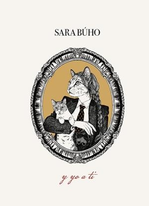 Y YO A TI | 9788410378902 | BÚHO, SARA | Llibreria Geli - Llibreria Online de Girona - Comprar llibres en català i castellà