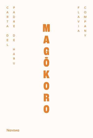 MAGÔKORO(EDICIÓN EN CASTELLANO) | 9788410180550 | FLAVIA COMPANY I NAVAU, FLAVIA | Llibreria Geli - Llibreria Online de Girona - Comprar llibres en català i castellà