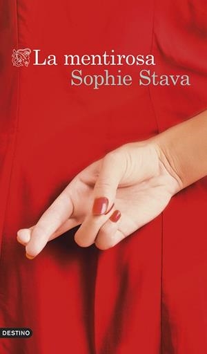 LA MENTIROSA | 9788423367641 | STAVA, SOPHIE | Llibreria Geli - Llibreria Online de Girona - Comprar llibres en català i castellà