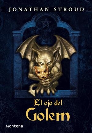 EL OJO DE GOLEM | 9788484412809 | STROUD,J | Llibreria Geli - Llibreria Online de Girona - Comprar llibres en català i castellà