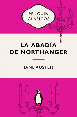 LA ABADÍA DE NORTHANGER | 9788491057574 | AUSTEN, JANE | Llibreria Geli - Llibreria Online de Girona - Comprar llibres en català i castellà