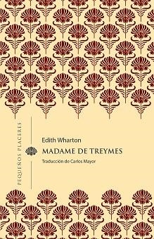 MADAME DE TREYMES | 9788412983722 | WHARTON, EDITH | Llibreria Geli - Llibreria Online de Girona - Comprar llibres en català i castellà