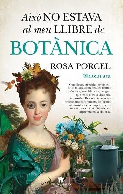 AIXÒ NO ESTAVA AL MEU LLIBRE DE BOTÀNICA | 9788419414779 | ROSA PORCEL | Libreria Geli - Librería Online de Girona - Comprar libros en catalán y castellano