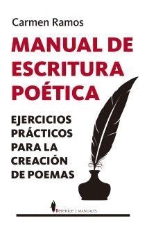 MANUAL DE ESCRITURA POÉTICA | 9788410356733 | RAMOS,CARMEN | Llibreria Geli - Llibreria Online de Girona - Comprar llibres en català i castellà