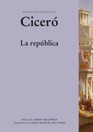 LA REPÚBLICA(EDICIÓ EN CATALÀ) | 9788498594591 | CICERÓ | Llibreria Geli - Llibreria Online de Girona - Comprar llibres en català i castellà