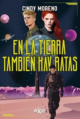 EN LA TIERRA TAMBIÉN HAY RATAS | 9788419467591 | MORENO, CINDY | Libreria Geli - Librería Online de Girona - Comprar libros en catalán y castellano