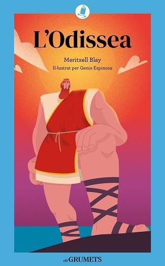 L’ODISSEA | 9788424675639 | BLAY I BOQUERA, MERITXELL | Libreria Geli - Librería Online de Girona - Comprar libros en catalán y castellano