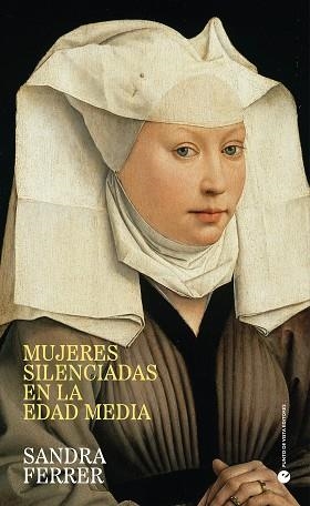 MUJERES SILENCIADAS EN LA EDAD MEDIA | 9791387624163 | FERRER VALERO, SANDRA | Libreria Geli - Librería Online de Girona - Comprar libros en catalán y castellano