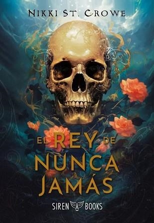 EL REY DE NUNCA JAMÁS | 9791399027037 | ST. CROWE, NIKKI | Libreria Geli - Librería Online de Girona - Comprar libros en catalán y castellano