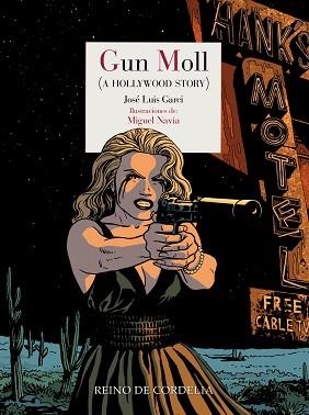 GUN MOLL | 9791387599096 | GARCI, JOSÉ LUIS | Llibreria Geli - Llibreria Online de Girona - Comprar llibres en català i castellà