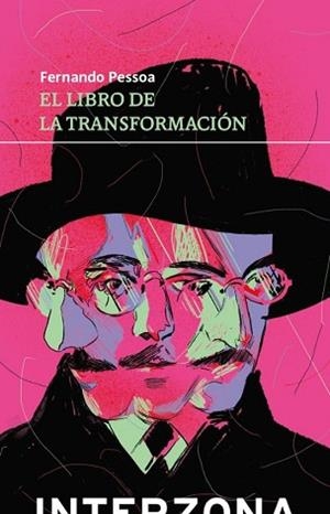 EL LIBRO DE LA TRANSFORMACIÓN | 9789877900668 | PESSOA,FERNANDO | Llibreria Geli - Llibreria Online de Girona - Comprar llibres en català i castellà