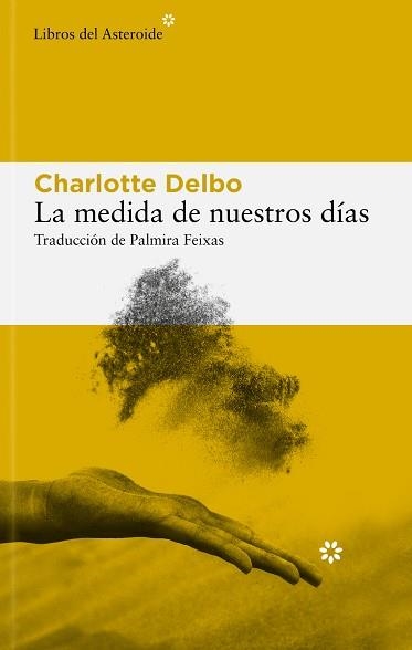 LA MEDIDA DE NUESTROS DÍAS | 9788410178434 | DELBO, CHARLOTTE | Libreria Geli - Librería Online de Girona - Comprar libros en catalán y castellano