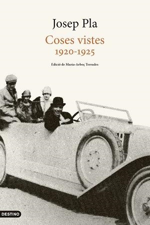 COSES VISTES | 9788419734259 | PLA, JOSEP | Libreria Geli - Librería Online de Girona - Comprar libros en catalán y castellano
