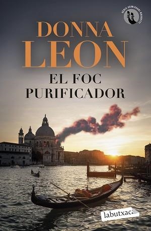EL FOC PURIFICADOR | 9788419971937 | LEON, DONNA | Llibreria Geli - Llibreria Online de Girona - Comprar llibres en català i castellà