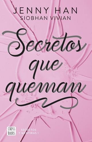 SECRETOS QUE QUEMAN | 9788408304142 | HAN, JENNY/VIVIAN, SIOBHAN | Llibreria Geli - Llibreria Online de Girona - Comprar llibres en català i castellà