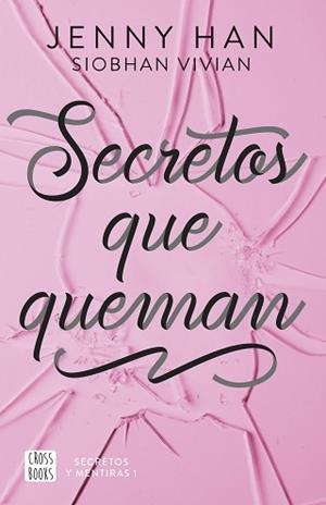 SECRETOS QUE QUEMAN | 9788408304142 | HAN, JENNY/VIVIAN, SIOBHAN | Libreria Geli - Librería Online de Girona - Comprar libros en catalán y castellano