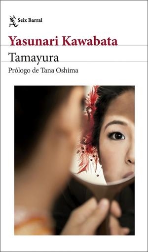 TAMAYURA | 9788432248535 | KAWABATA, YASUNARI | Libreria Geli - Librería Online de Girona - Comprar libros en catalán y castellano