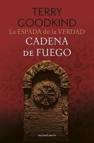 LA ESPADA DE LA VERDAD Nº 09/17.CADENA DE FUEGO | 9788445017432 | GOODKIND, TERRY | Llibreria Geli - Llibreria Online de Girona - Comprar llibres en català i castellà