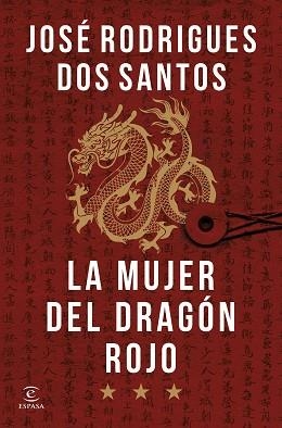 LA MUJER DEL DRAGÓN ROJO | 9788467077445 | RODRIGUES DOS SANTOS, JOSÉ | Libreria Geli - Librería Online de Girona - Comprar libros en catalán y castellano