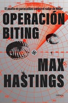 OPERACIÓN BITING | 9788491997801 | HASTINGS, MAX | Libreria Geli - Librería Online de Girona - Comprar libros en catalán y castellano